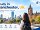 Study in Manchester, UK: Universities, Courses, Costs and Student Life